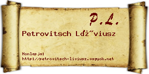 Petrovitsch Líviusz névjegykártya